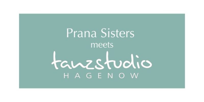 Prana Sisters meets Tanzstudio Hagenow